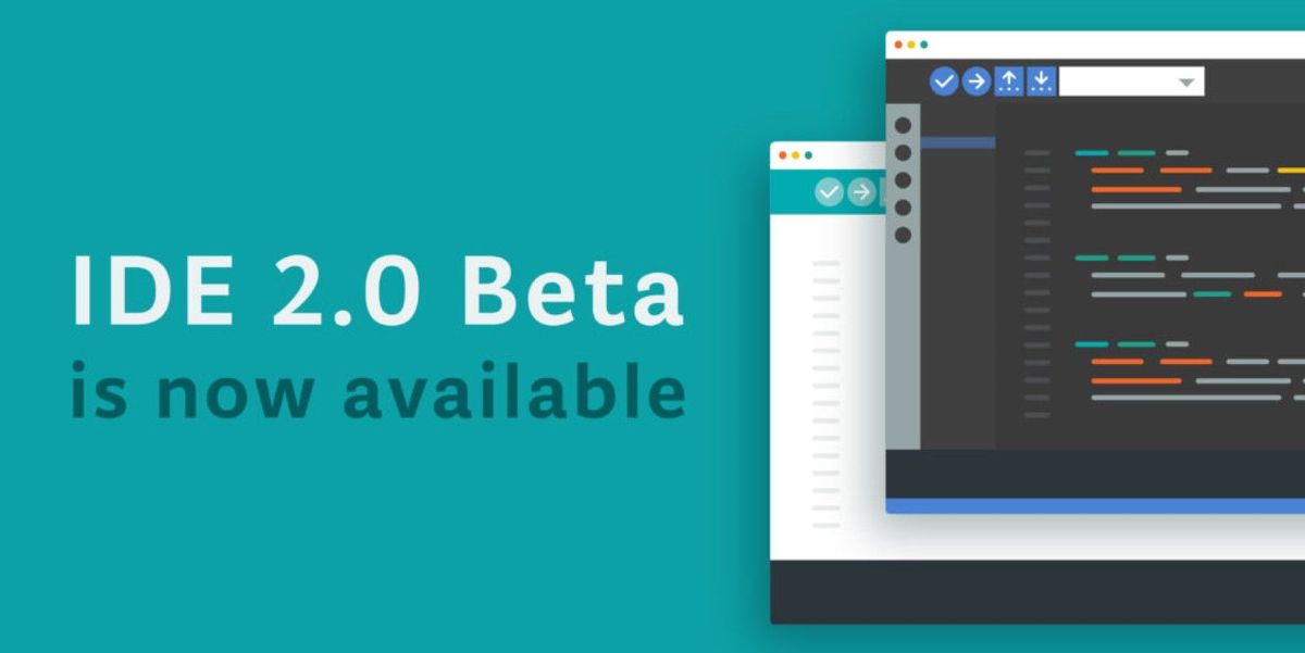 Die Beta von Arduino IDE 2.0 wurde offiziell eingestellt