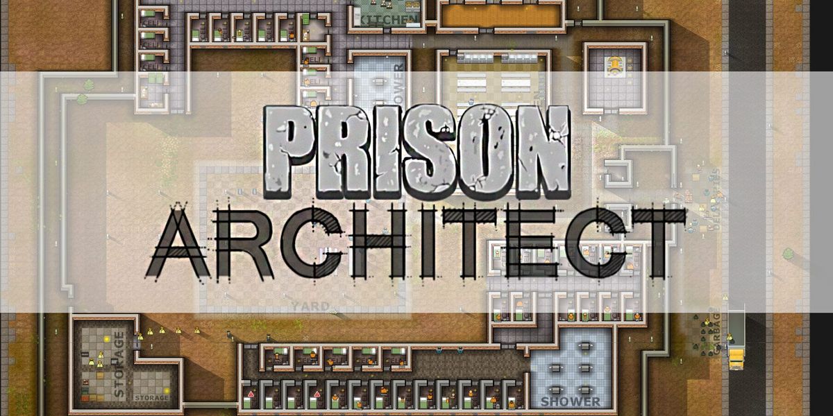 5 consells per millorar la vostra presó a Prison Architect