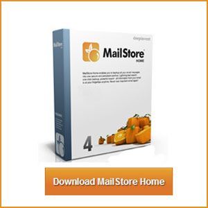 MailStore Ana Sayfası - Mevcut En Kolay Ücretsiz E-posta Yedekleme Araçlarından Biri [Windows]