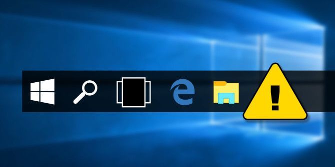 شريط مهام Windows 10 لا يعمل؟ 8 المشكلات الشائعة والإصلاحات